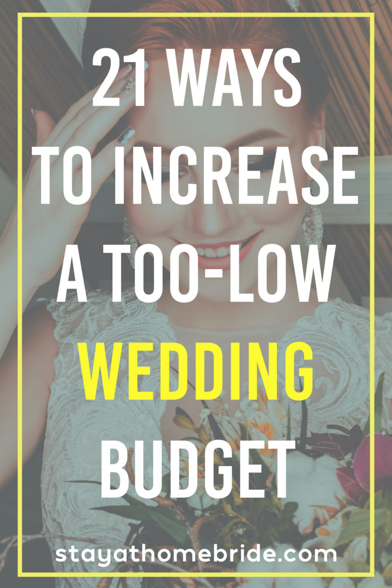 A redheaded smiling bride with a text overlay reading 21 Ways to Increase a Too-Low Wedding Budget, from stay-at-home-bride-dot-com.